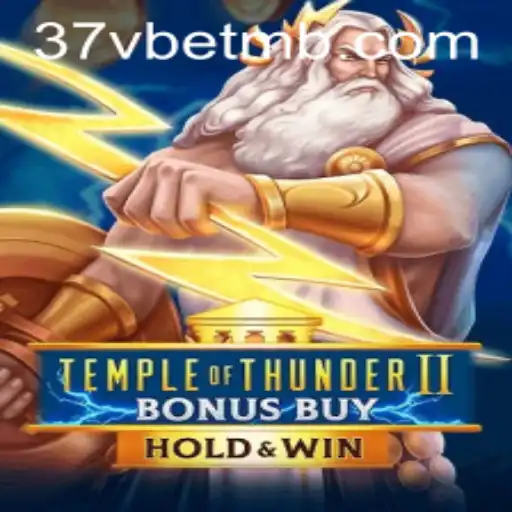 TempleofThunderIIBonusBuy: Desvendando o Jogo em Hype